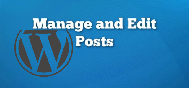 Managing posts in WordPress